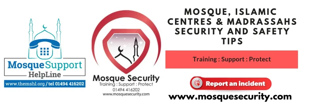 Mosque, Islamic centres and madrassahs security and safety tips